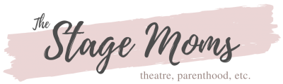 The Stage Moms